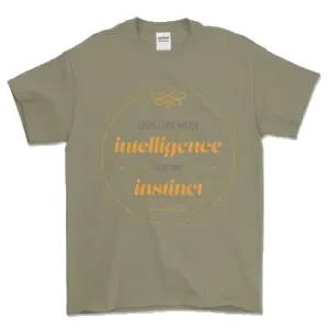 Intelligence over instinct tee in olive